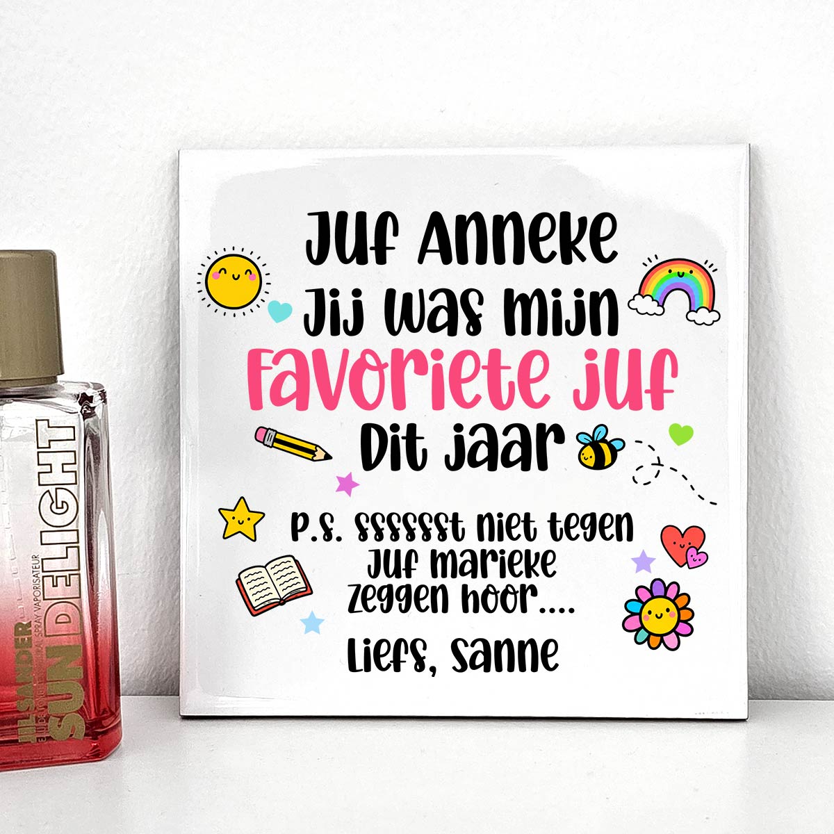 Favoriete juf! - Keramisch Tegeltje