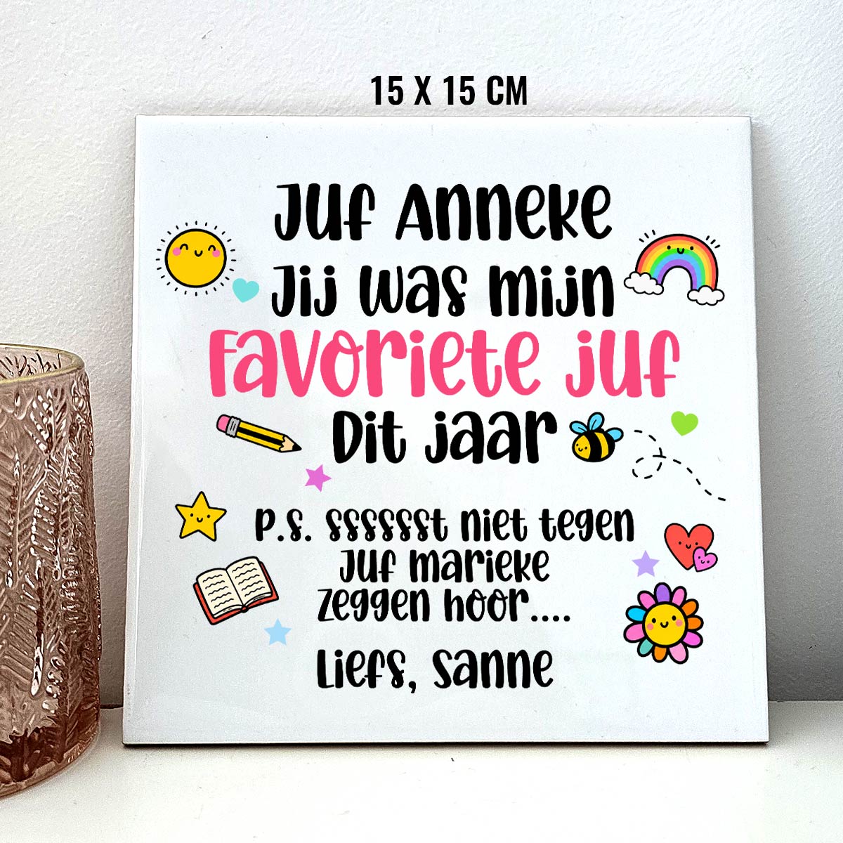 Favoriete juf! - Keramisch Tegeltje