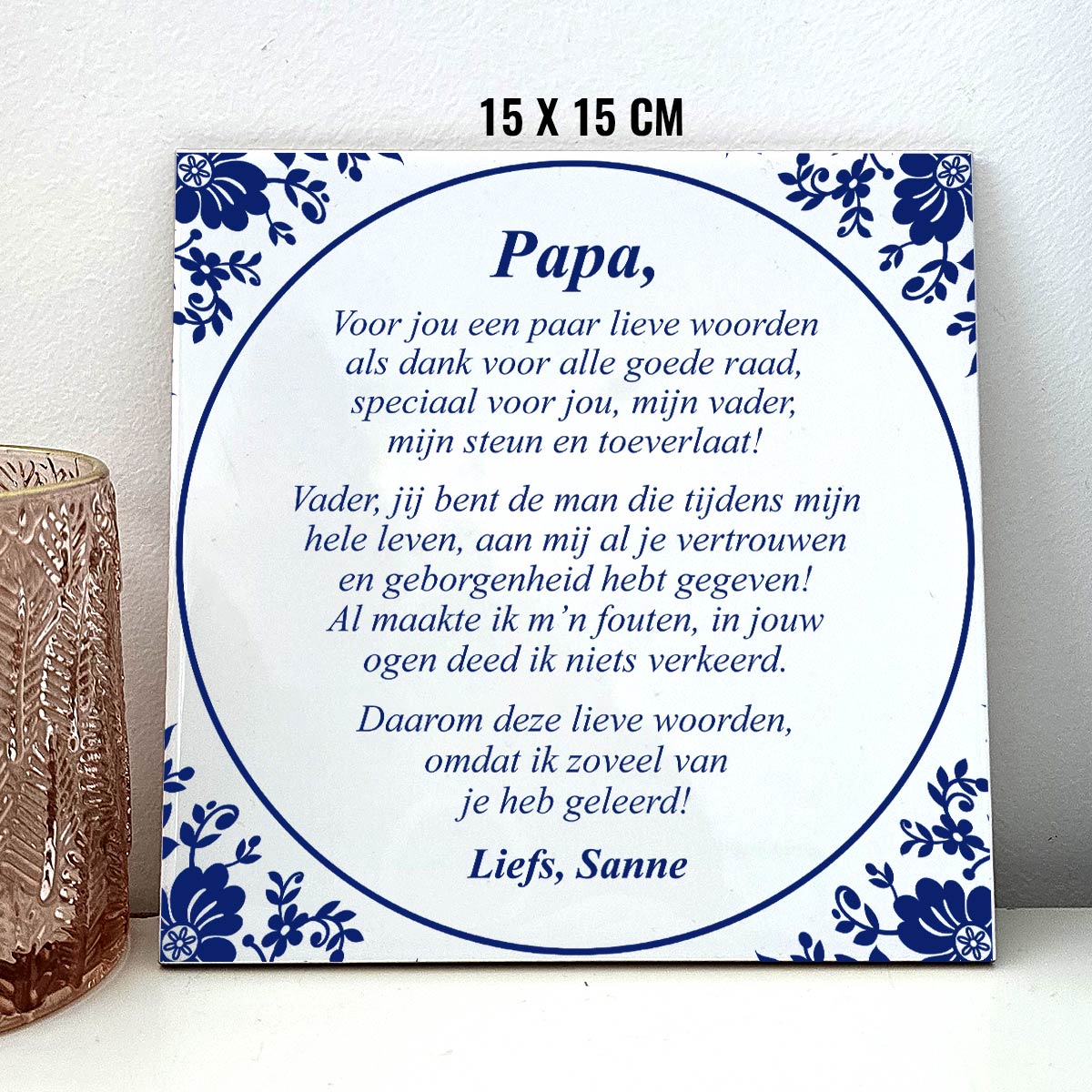 Een paar lieve woorden voor papa - Tegeltje