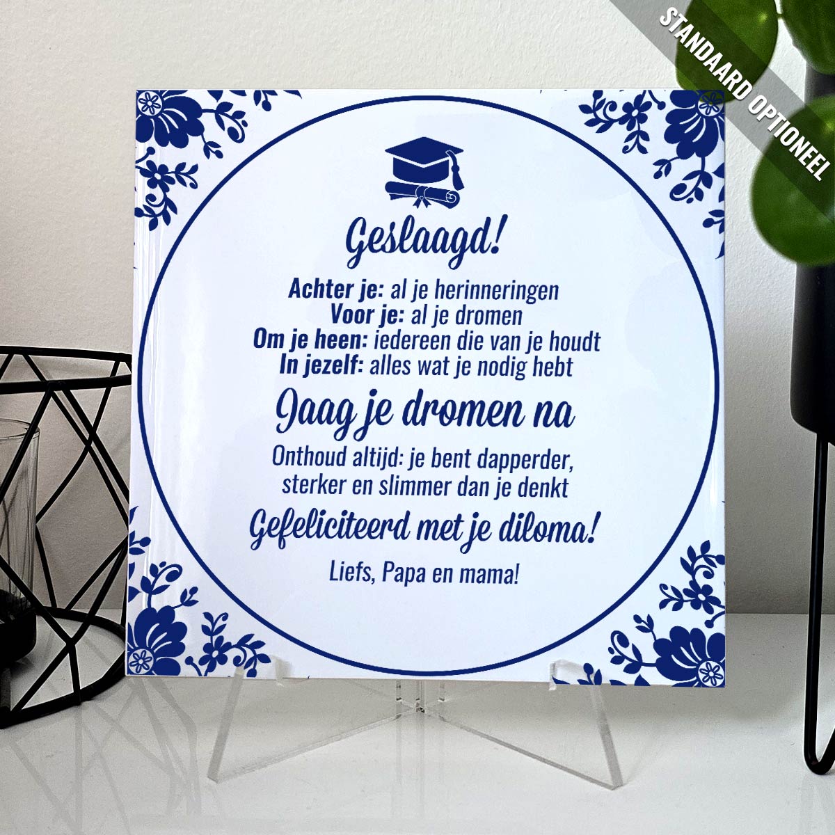 Jaag je dromen na - Keramisch Tegeltje
