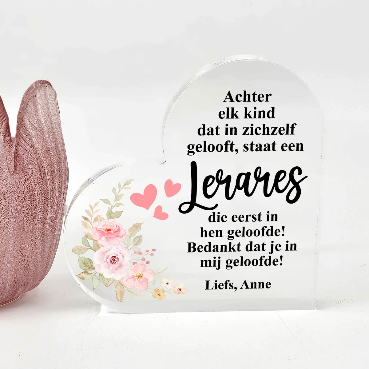 Achter elk kind - Plexiglas Hart - Bella Mia