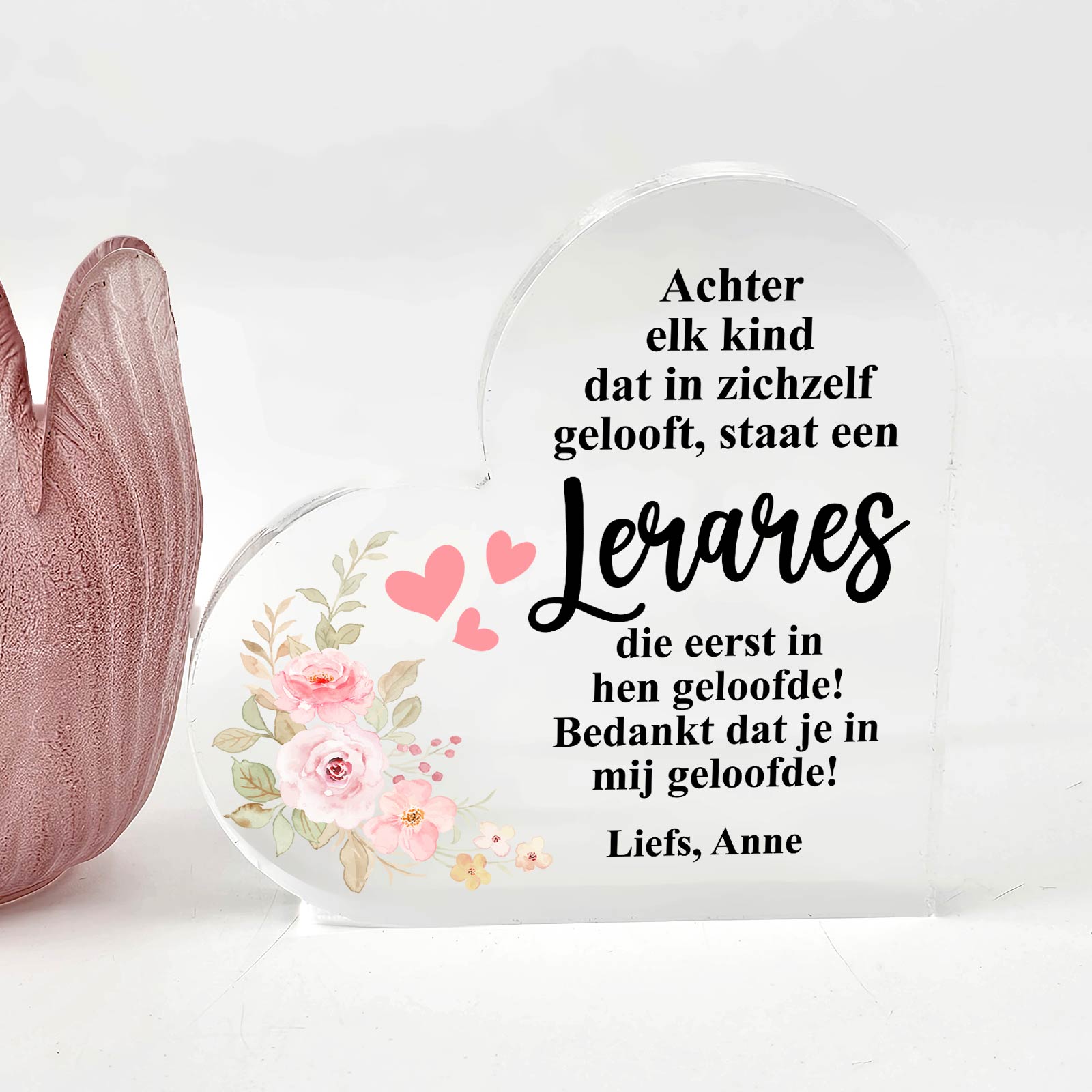 Achter elk kind - Plexiglas Hart - Bella Mia