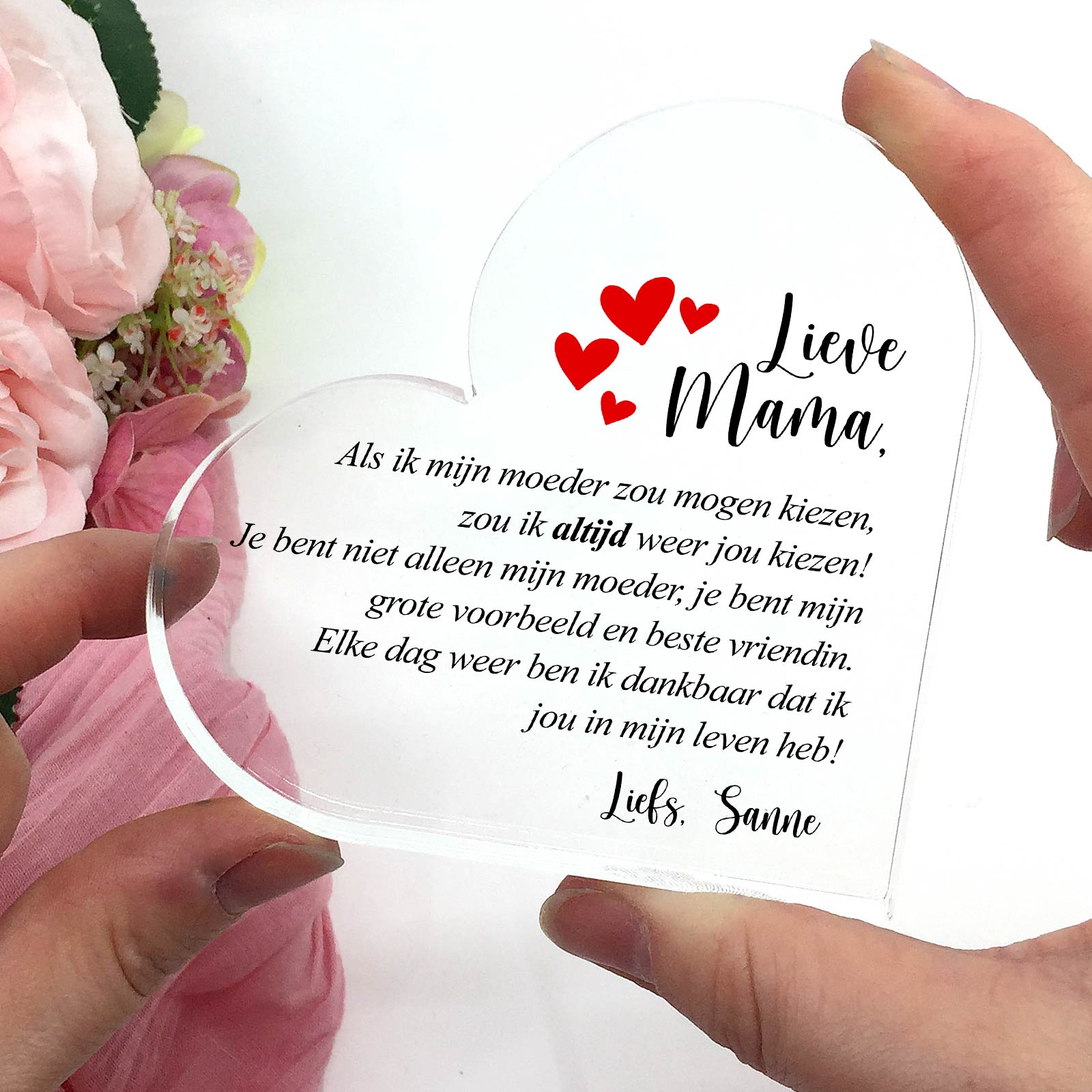 Als Ik Mijn Moeder Zou Mogen Kiezen Plexi Hart - Bella Mia