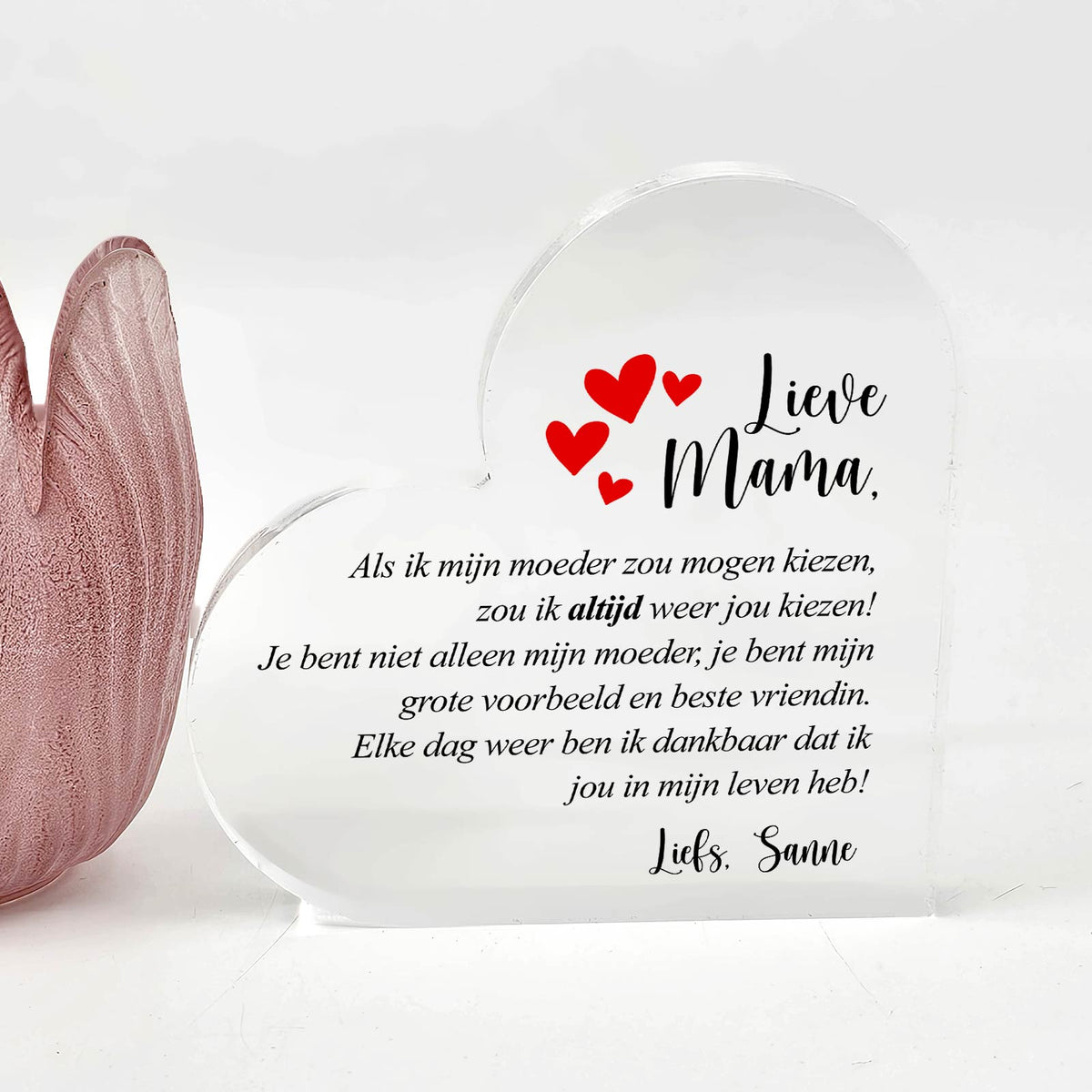 Als Ik Mijn Moeder Zou Mogen Kiezen Plexi Hart - Bella Mia