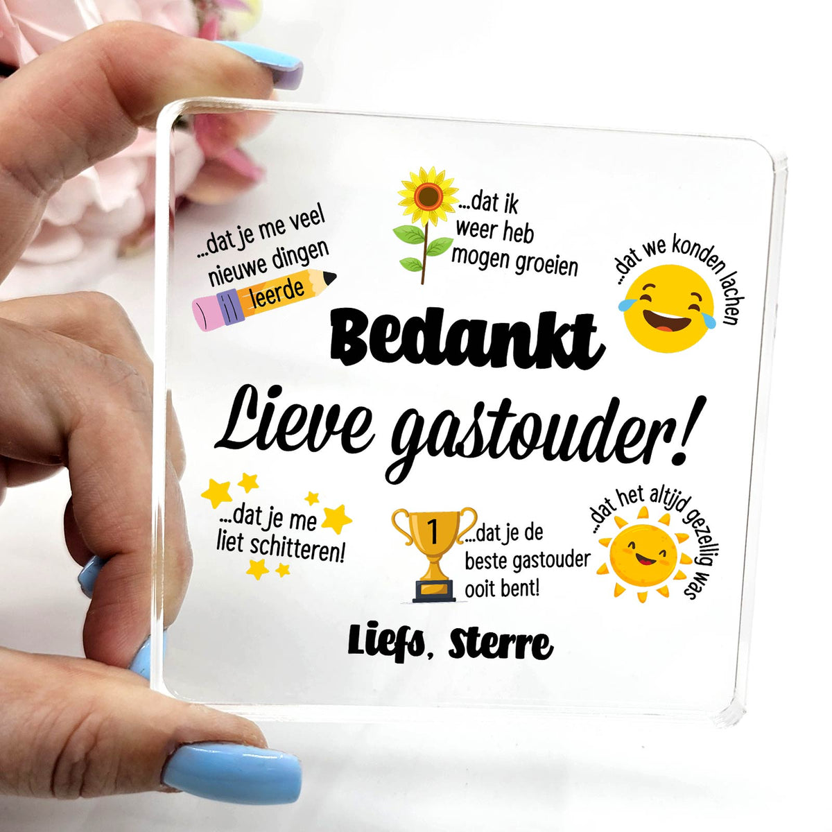 Bedankt lieve gastouder! - Plexi Glas Plaque - Bella Mia