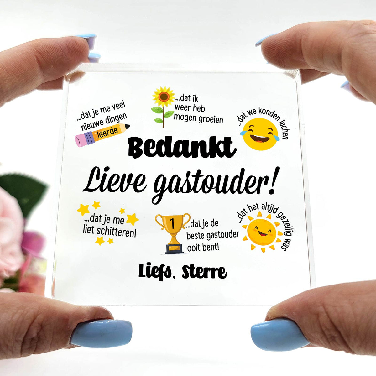 Bedankt lieve gastouder! - Plexi Glas Plaque - Bella Mia