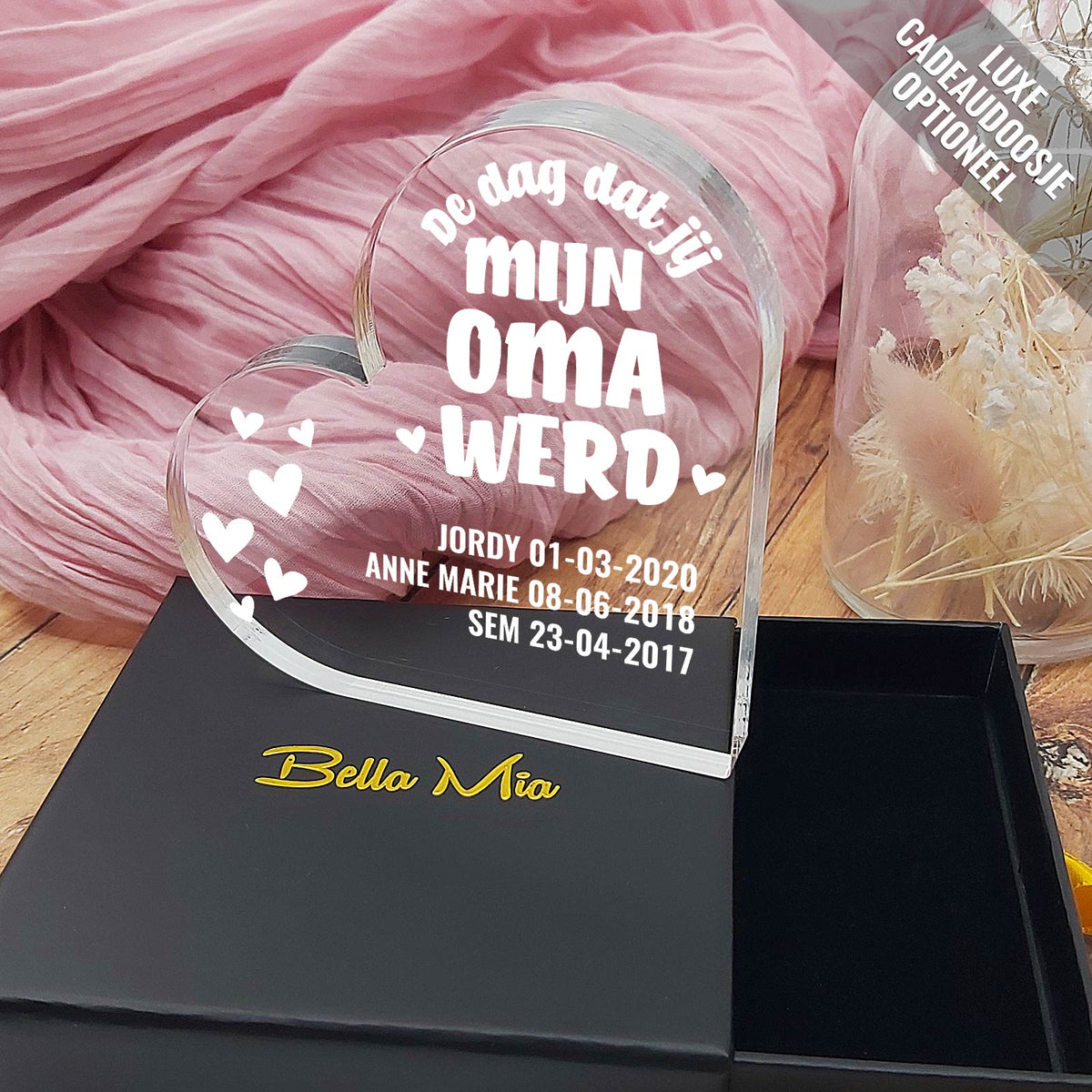 Dag Dat Jij Mijn Oma Werd Hart van Plexiglas - Bella Mia