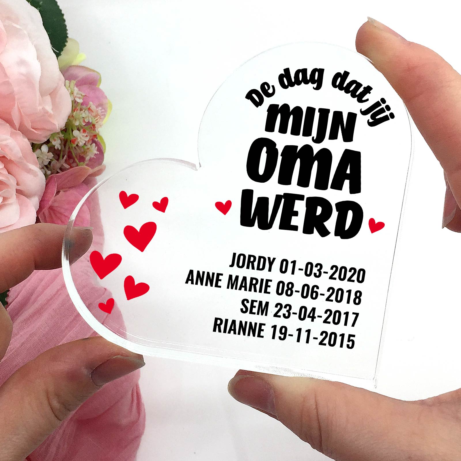 Dag Dat Jij Mijn Oma Werd Plexiglas Hart - Bella Mia