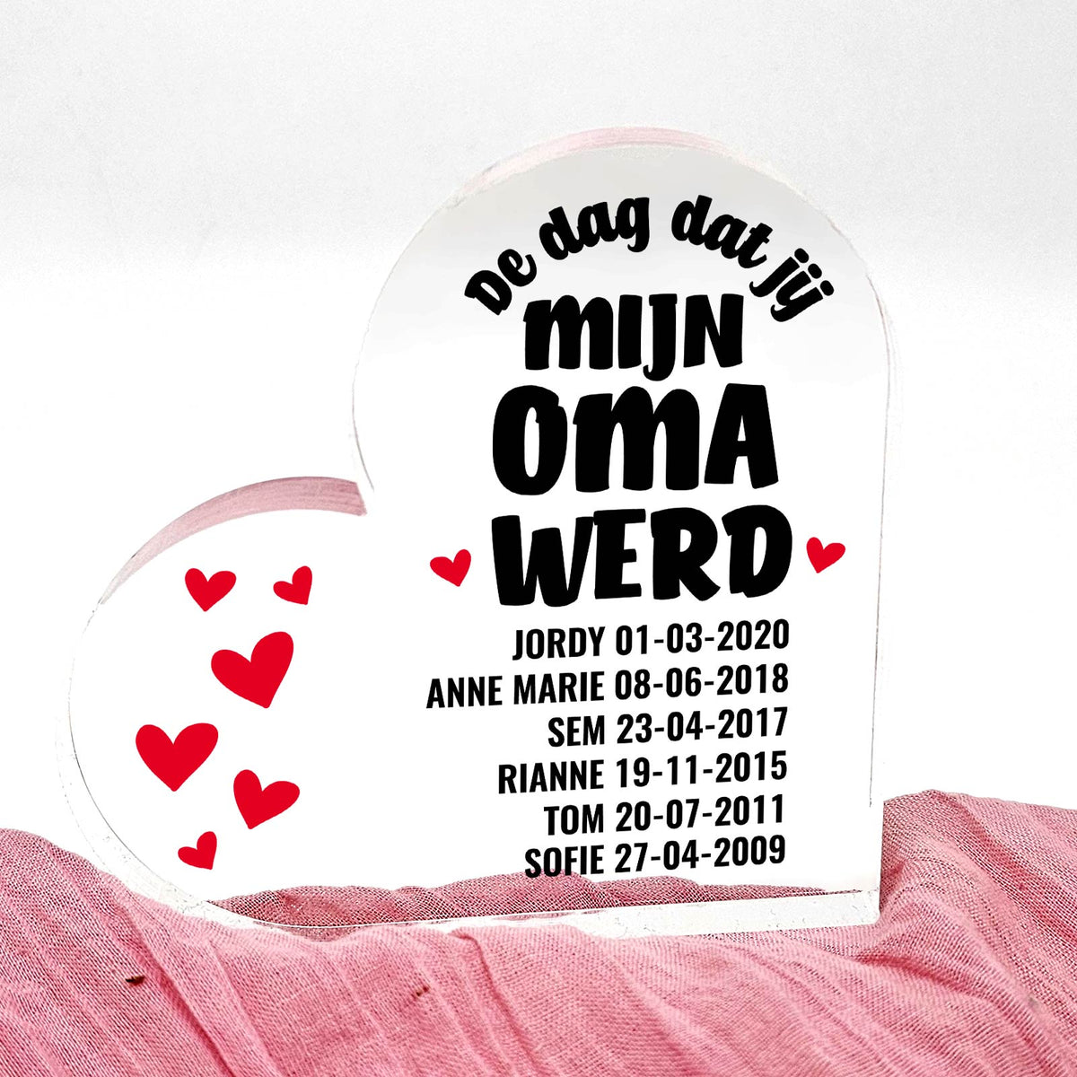 Dag Dat Jij Mijn Oma Werd Plexiglas Hart - Bella Mia