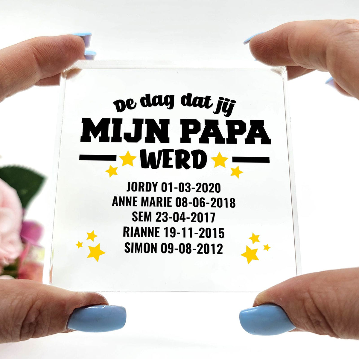 De Dag Dat Jij Mijn Papa Werd Plexiglas Plaque - Bella Mia