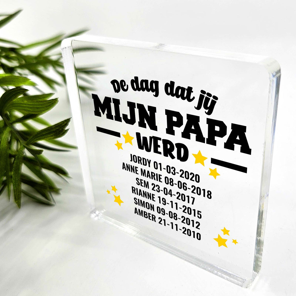 De Dag Dat Jij Mijn Papa Werd Plexiglas Plaque - Bella Mia
