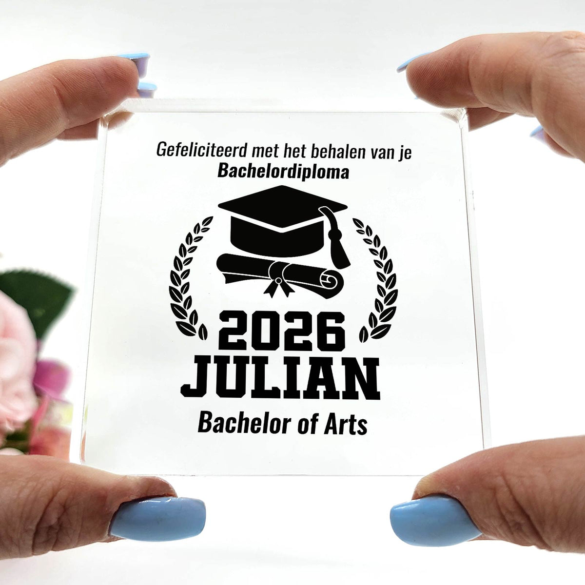 Diploma gehaald! - Plexiglas Plaque - Bella Mia