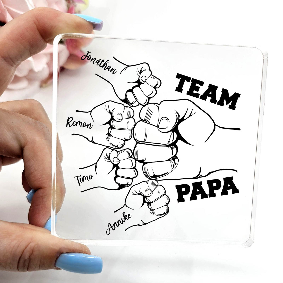 Fistbumps Team Papa! - Plexi Plaque - Bella Mia