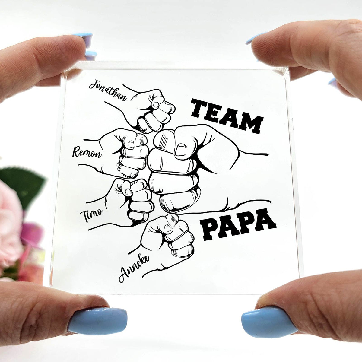 Fistbumps Team Papa! - Plexi Plaque - Bella Mia