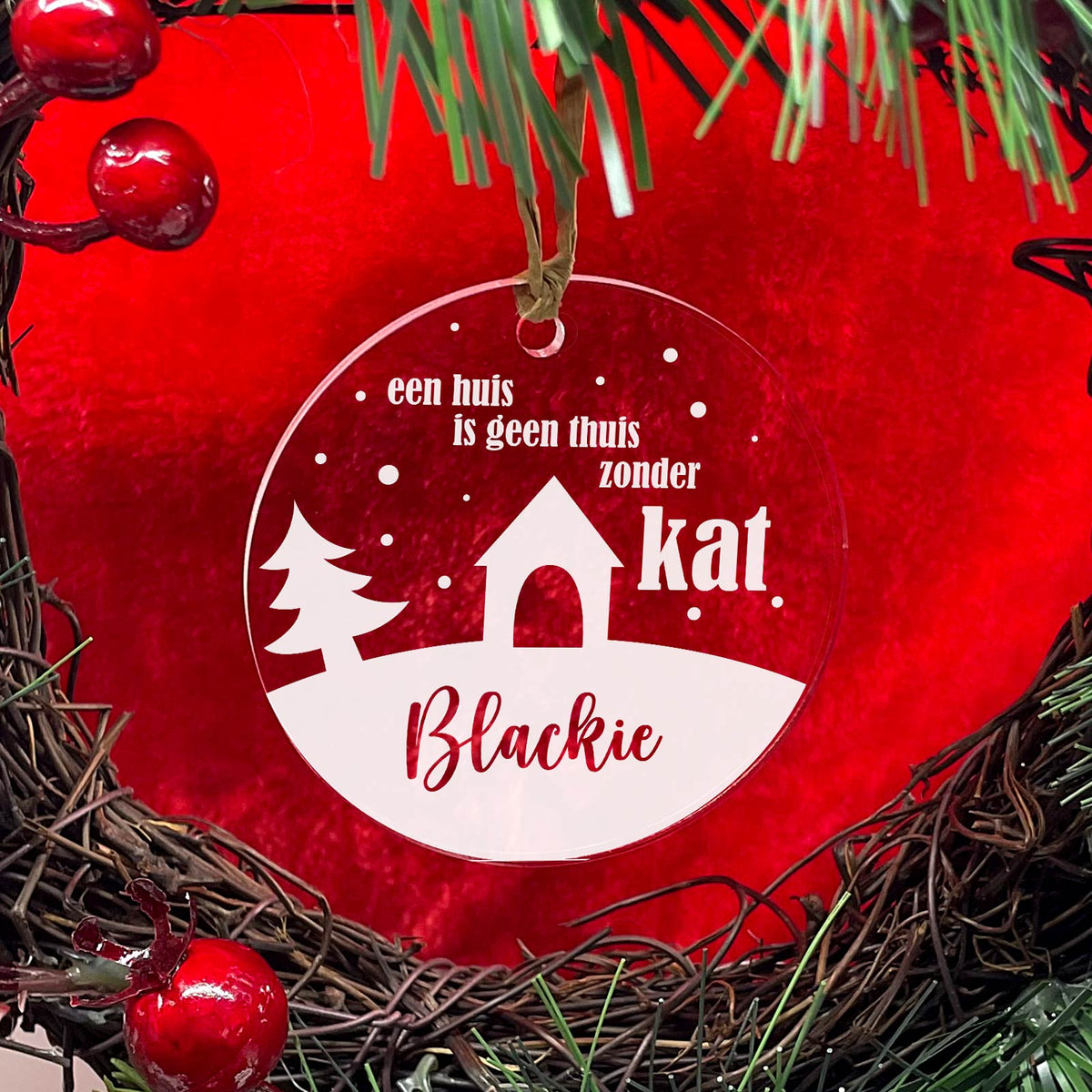 Geen Thuis Zonder Kat Plexiglas Kerstbal - Bella Mia