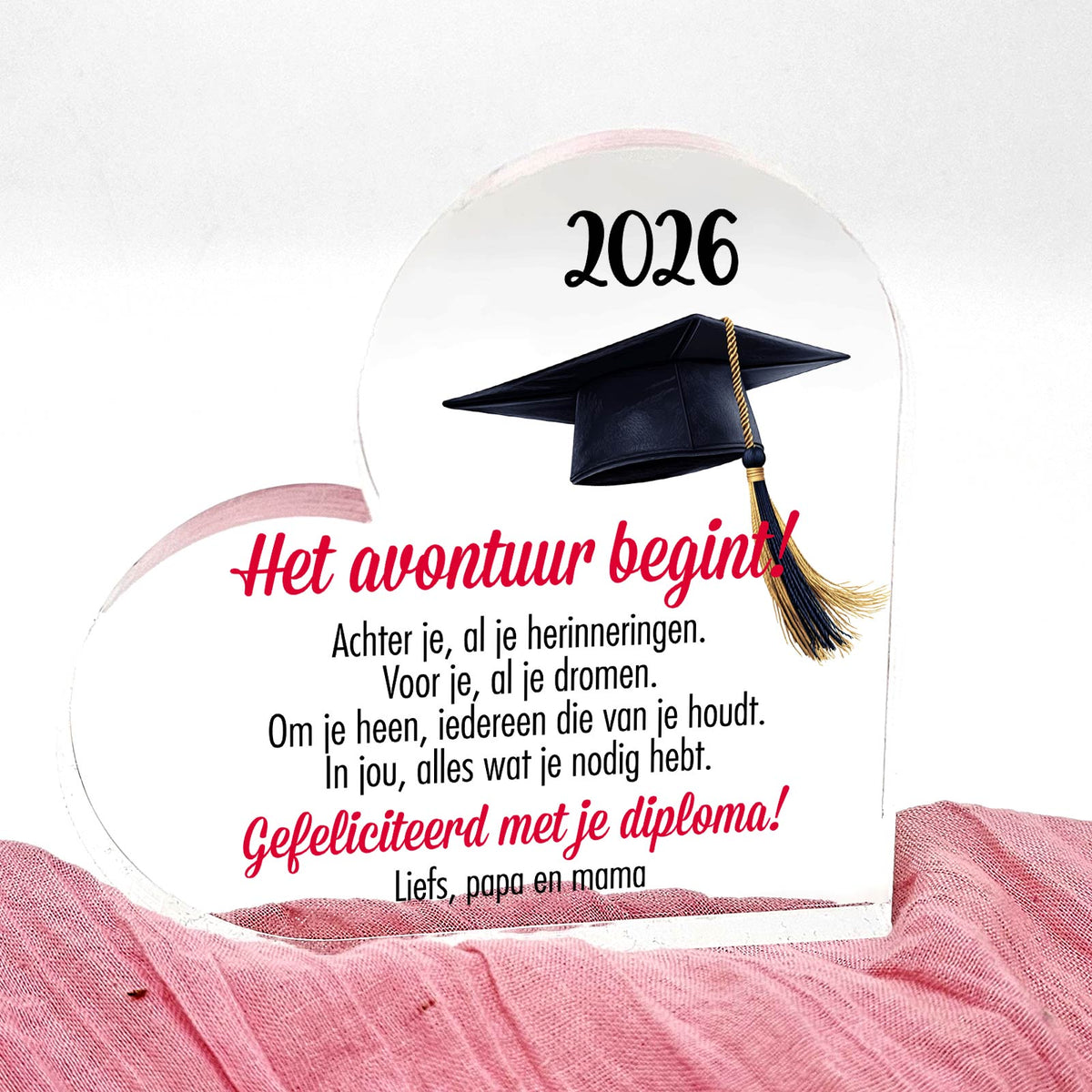 Geslaagd cadeau Het avontuur begint - Plexiglas Hart - Bella Mia