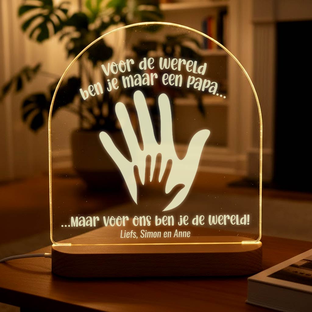 Jij bent de wereld - Lampje voor papa! - Bella Mia