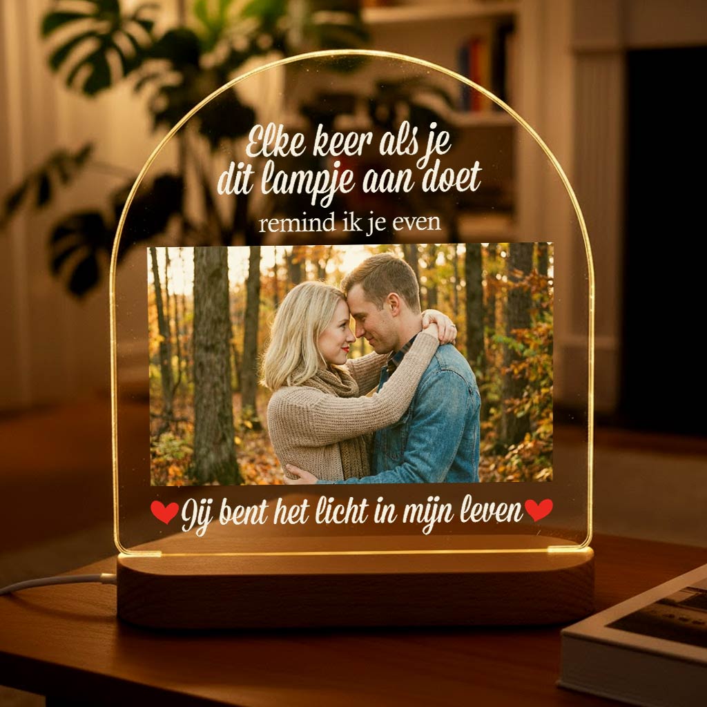Jij bent het licht in mijn leven Fotolamp - Bella Mia