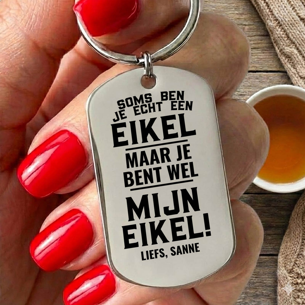 Soms ben je echt een eikel Sleutelhanger - Bella Mia