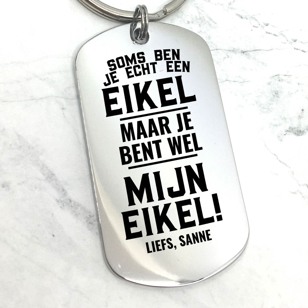 Soms ben je echt een eikel Sleutelhanger - Bella Mia