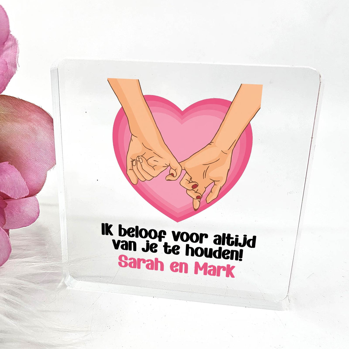 Voor altijd! - Plexiglas Plaque - Bella Mia