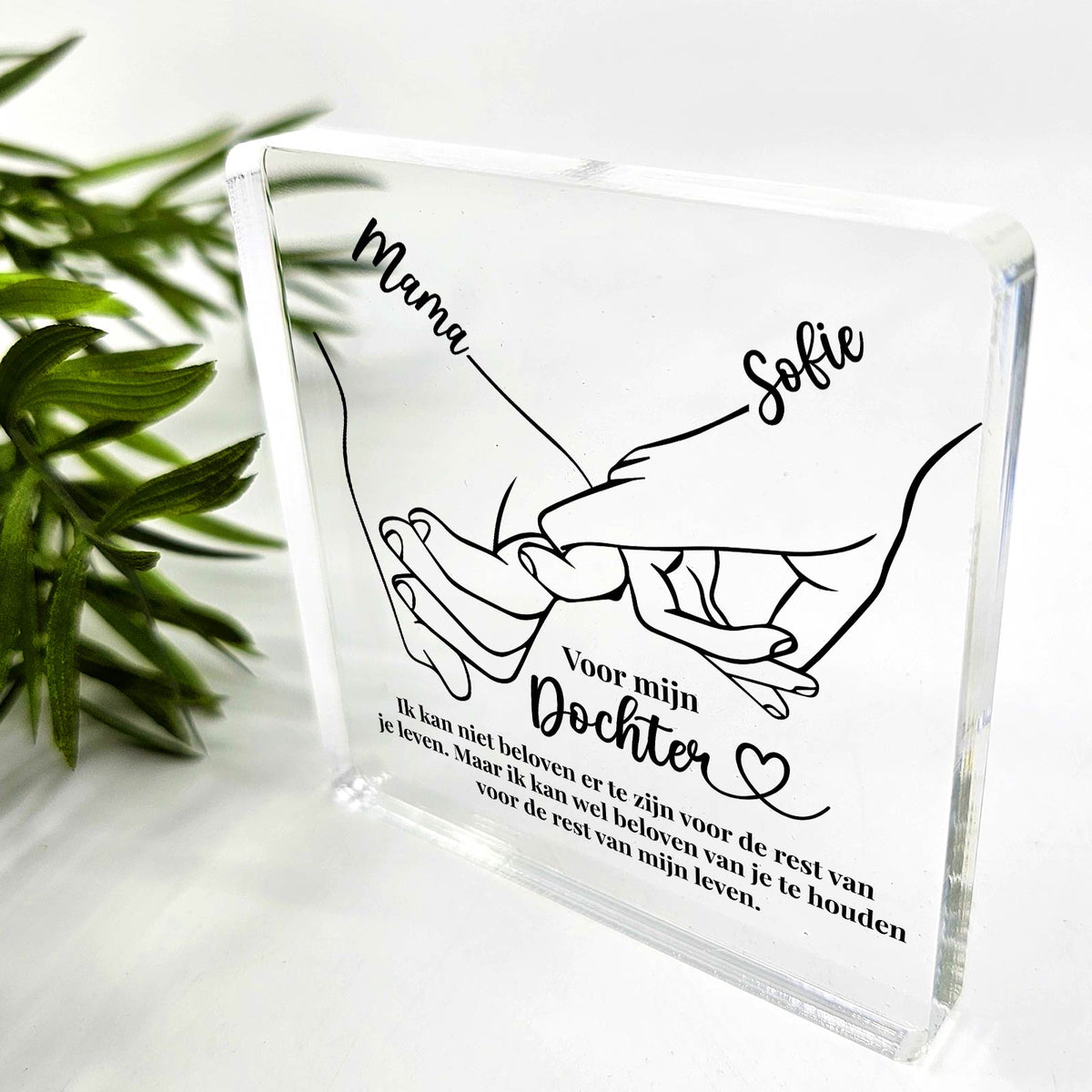 Voor mijn Dochter - Plexi Glas Plaque - Bella Mia