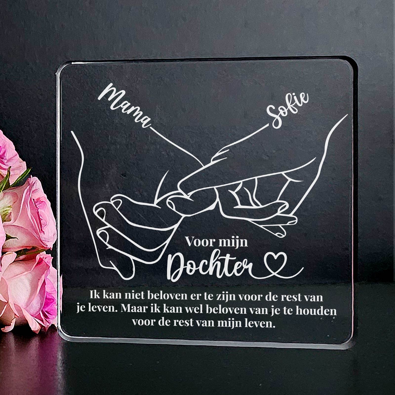 Voor mijn Dochter - Plexi Plaque - Bella Mia