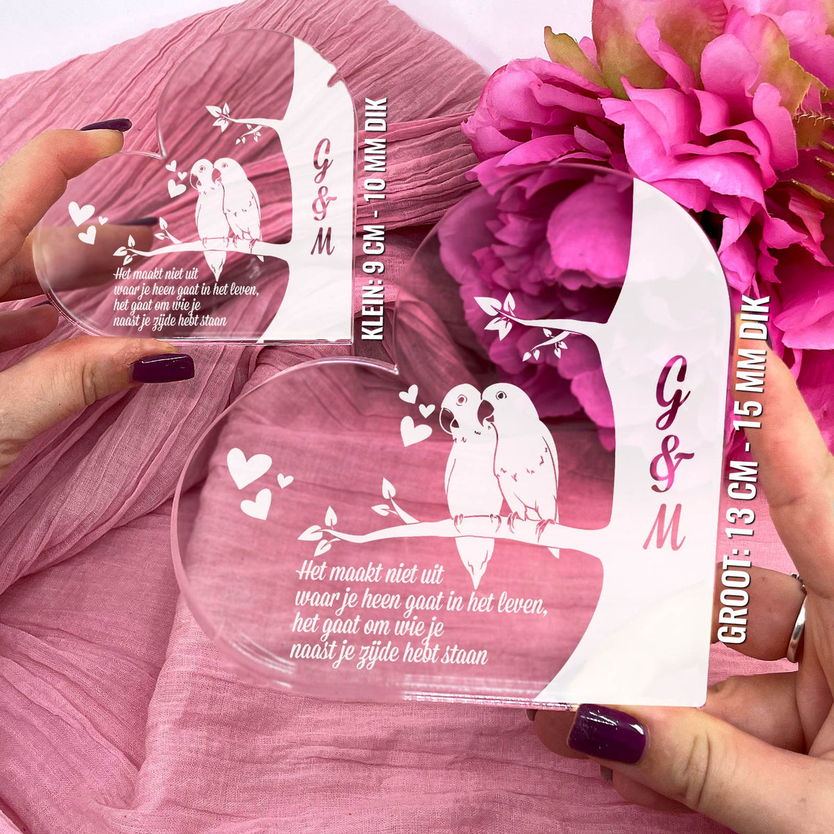 Waar Je Ook Heen Gaat Hart van Plexi Glas - Bella Mia