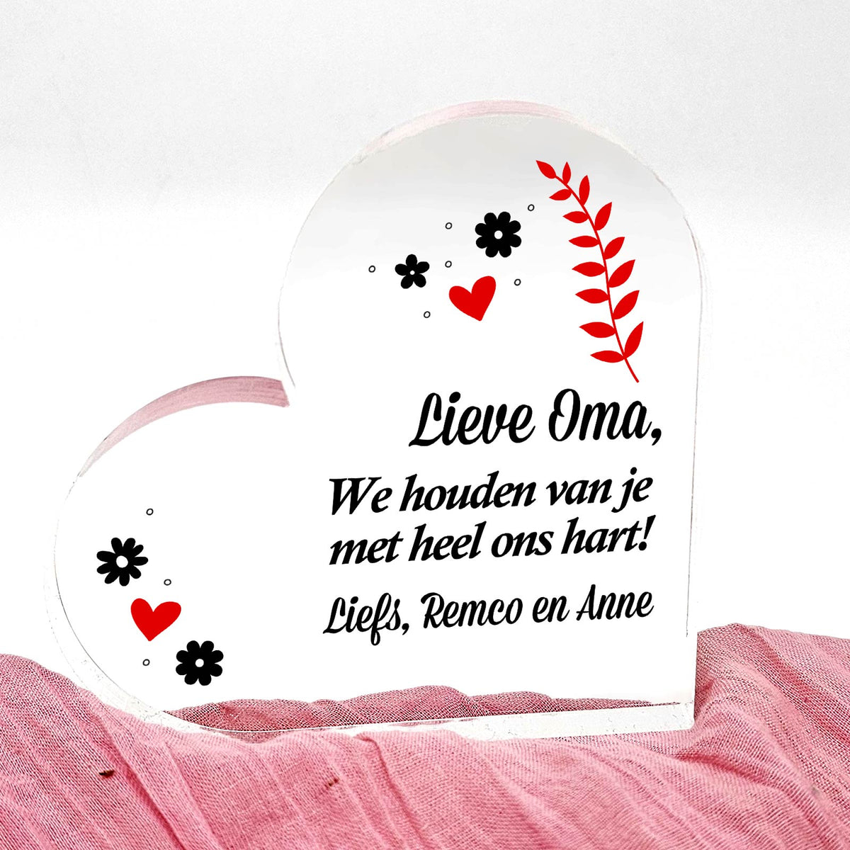 We Houden Van Je Met Heel Ons Hart - Plexiglas Hart - Bella Mia