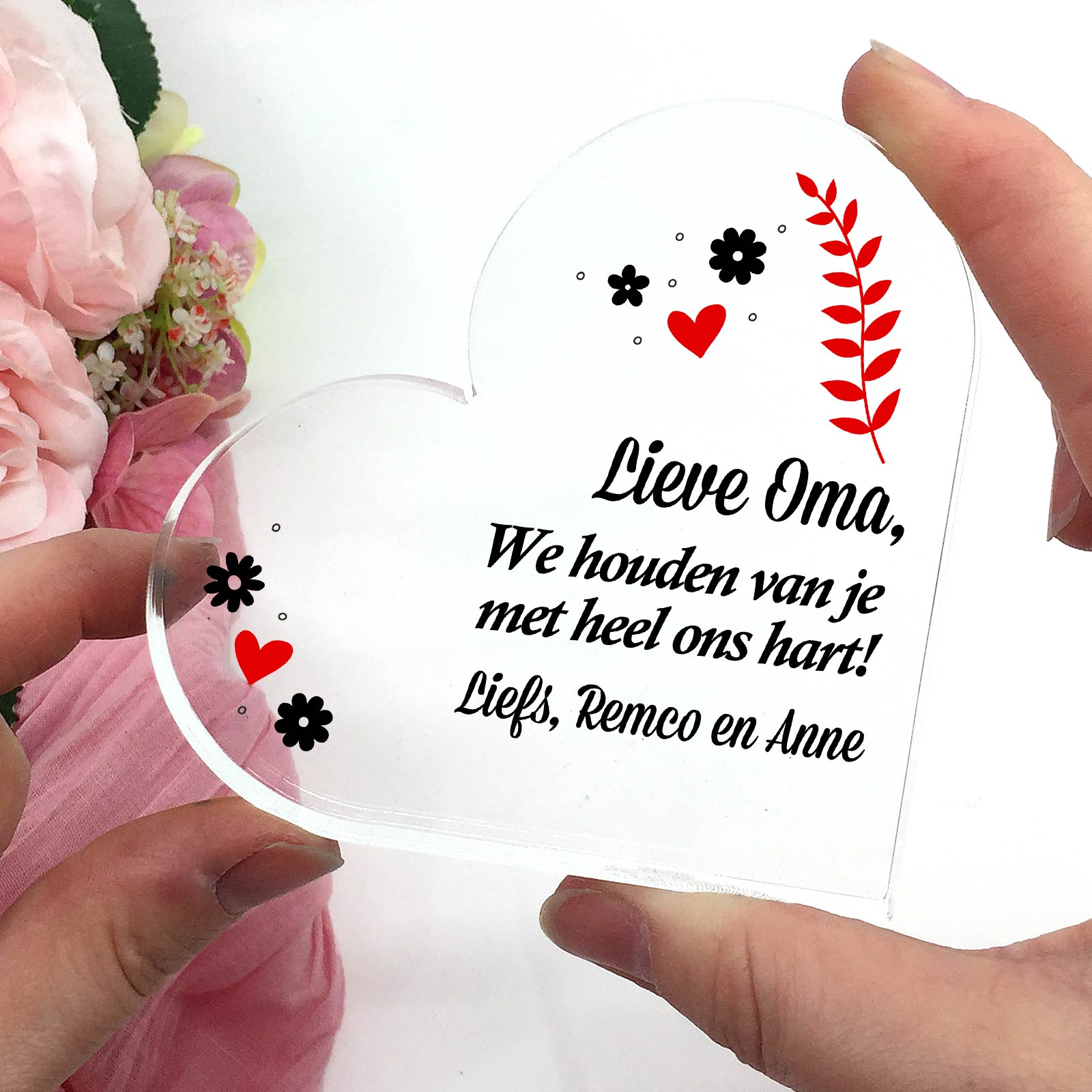 We Houden Van Je Met Heel Ons Hart - Plexiglas Hart - Bella Mia