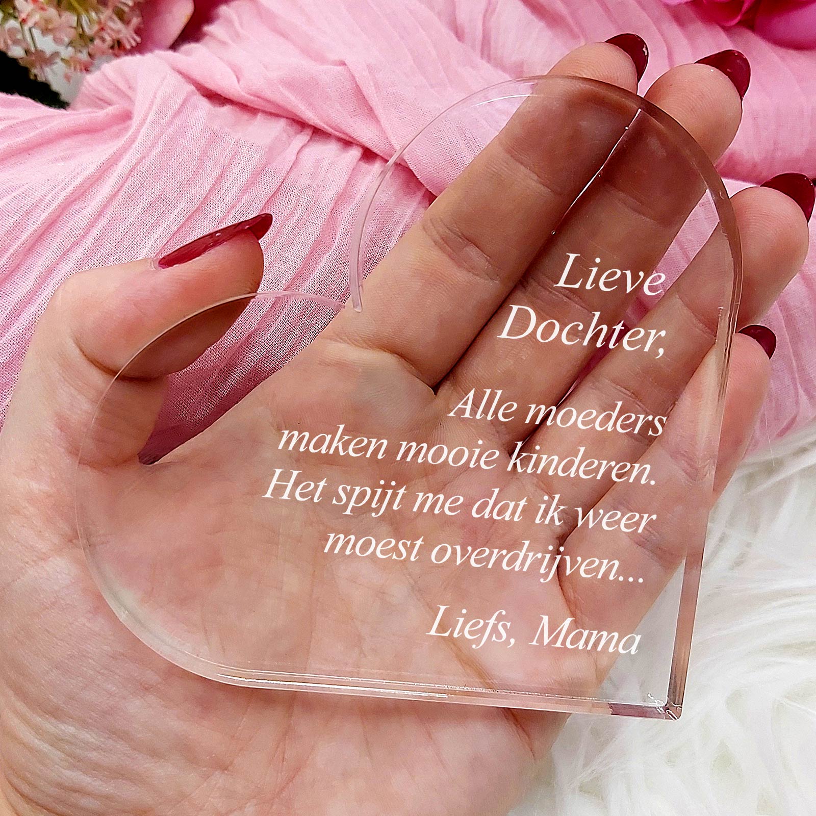 Alle Moeders Maken Mooie Kinderen - Dochter Hart van Plexi Glas - Bella Mia