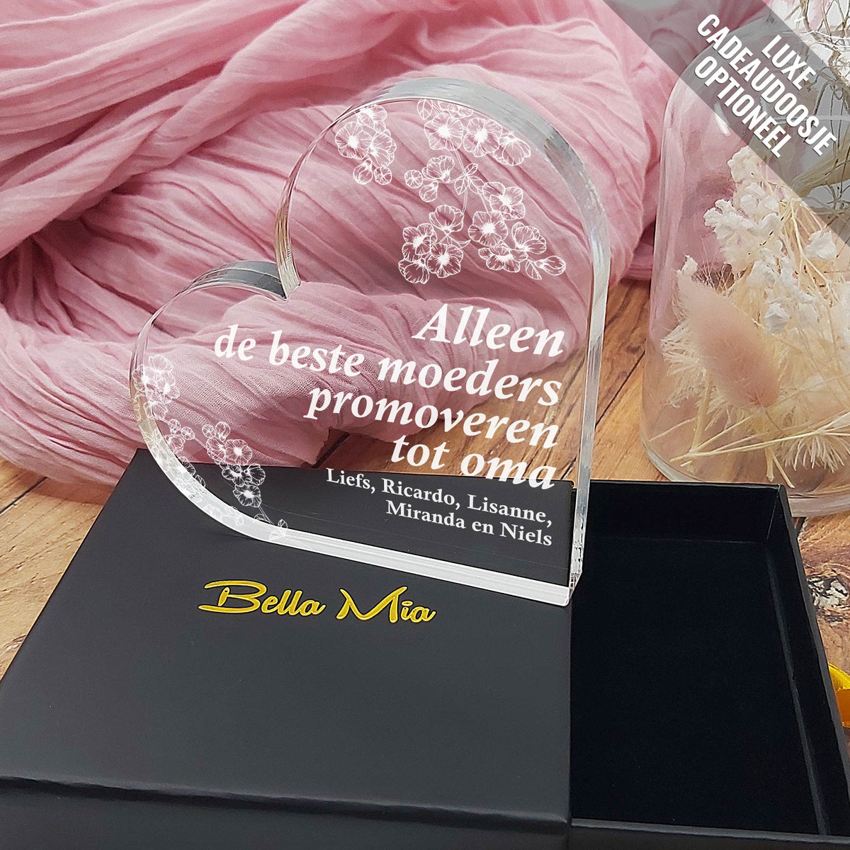 Alleen de Beste Moeders Promoveren Tot Oma Hart Van Plexi Glas - Bella Mia