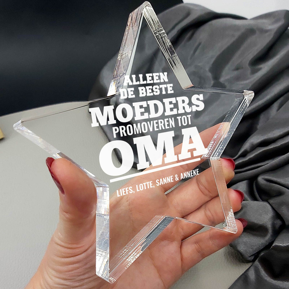 Alleen De Beste Moeders Promoveren tot Oma Plexiglas Ster - Bella Mia