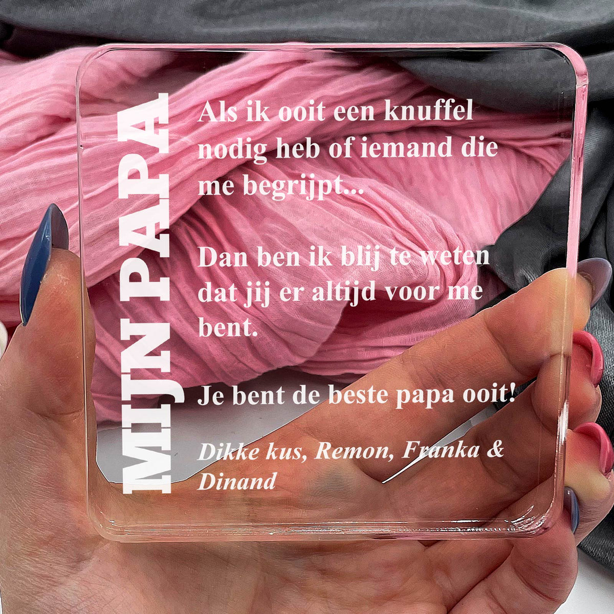 Als ik ooit een knuffel nodig heb... Plexi Glas Cadeau - Bella Mia