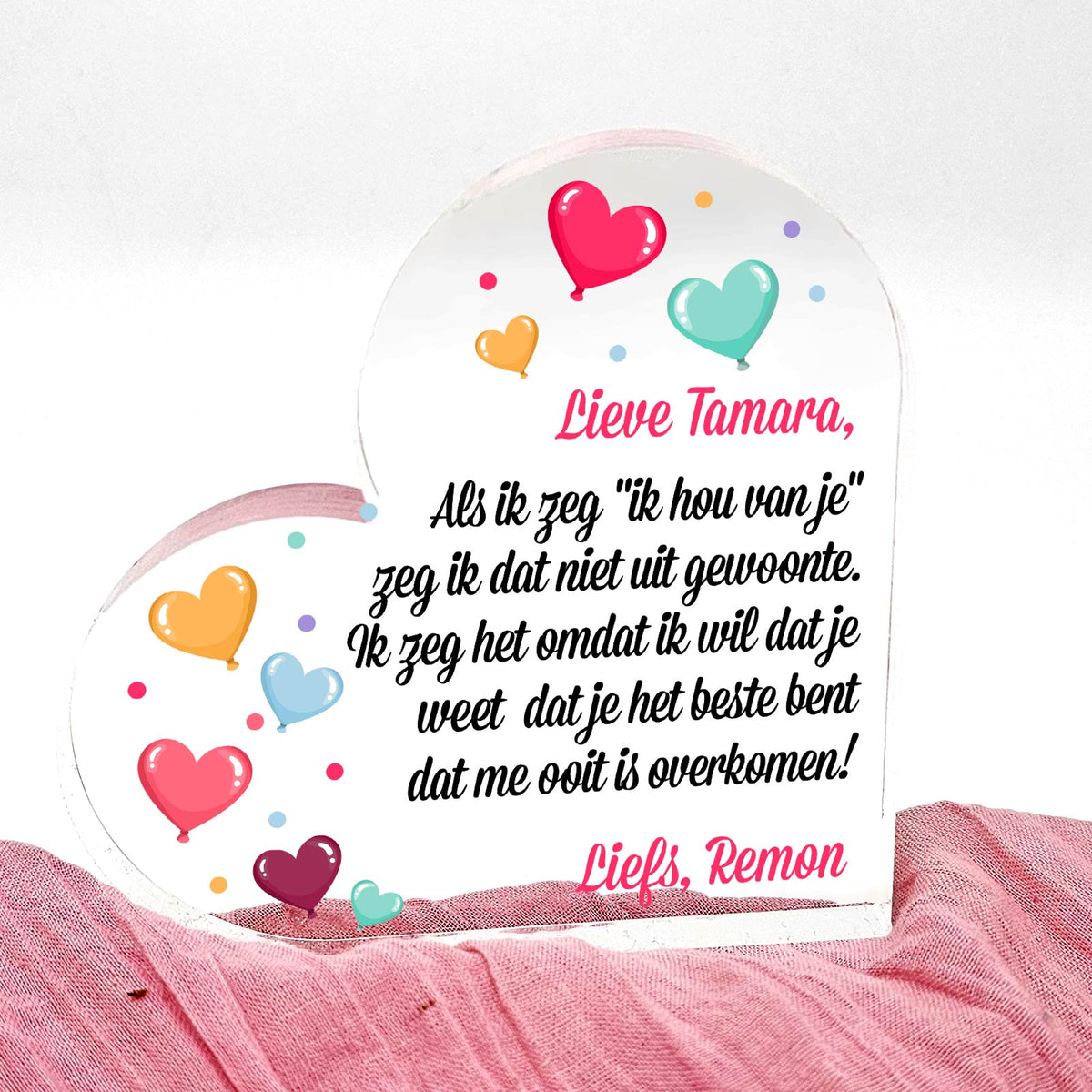 Als ik zeg ik hou van je... - Plexi Glas Hart - Bella Mia