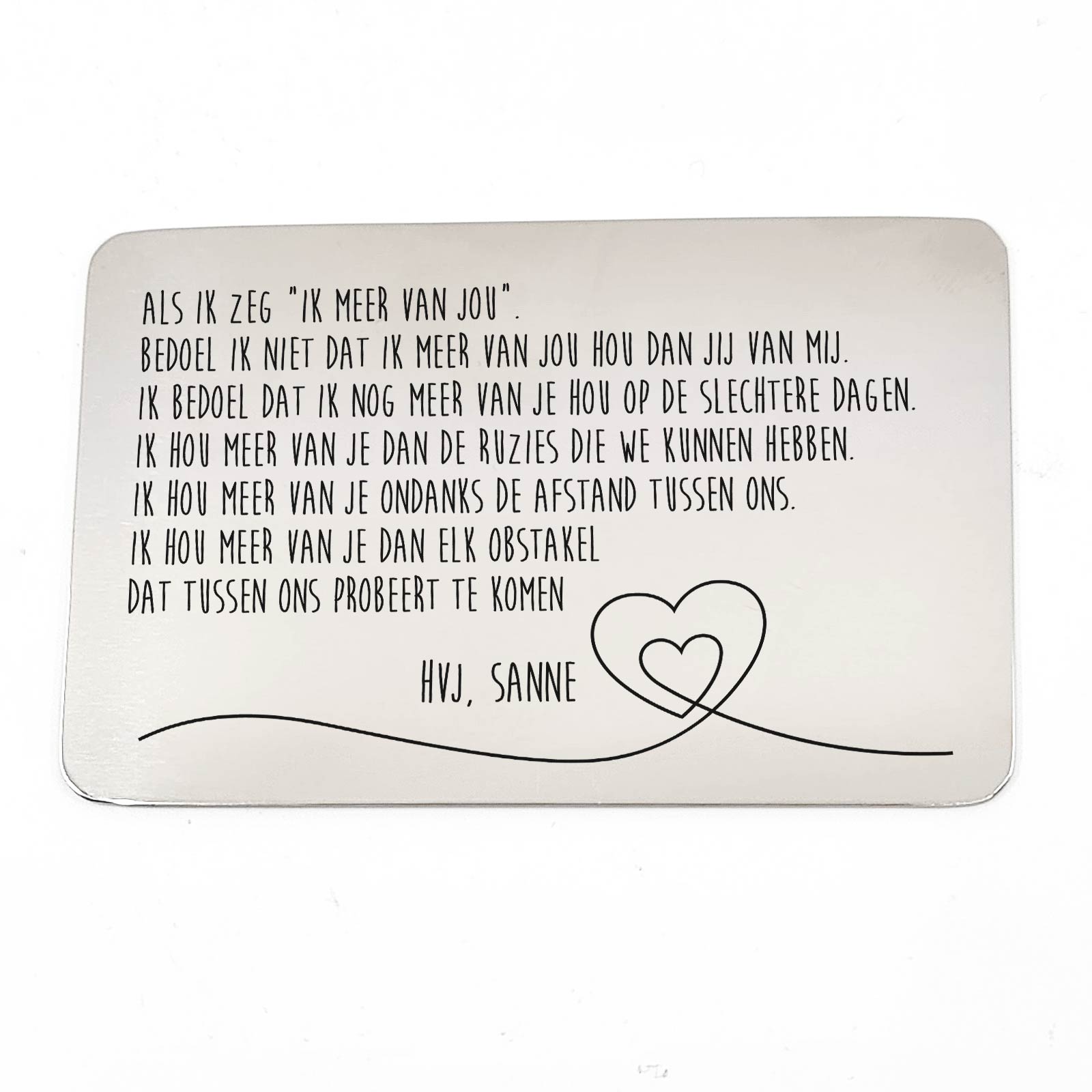 Als Ik Zeg Ik Meer Van Jou... Stalen Kaartje - Bella Mia