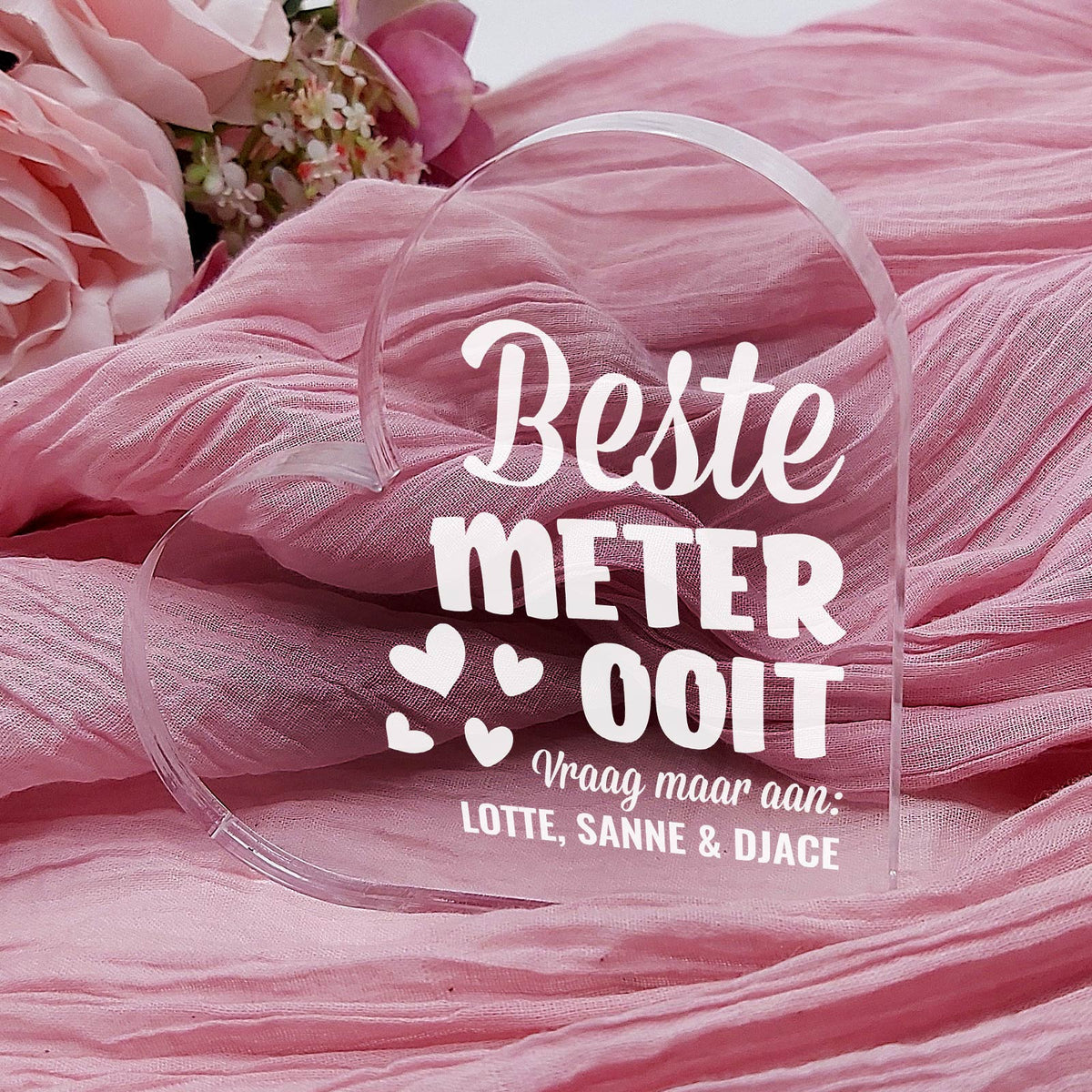 Beste ... Ooit Hart van Plexiglas - Bella Mia