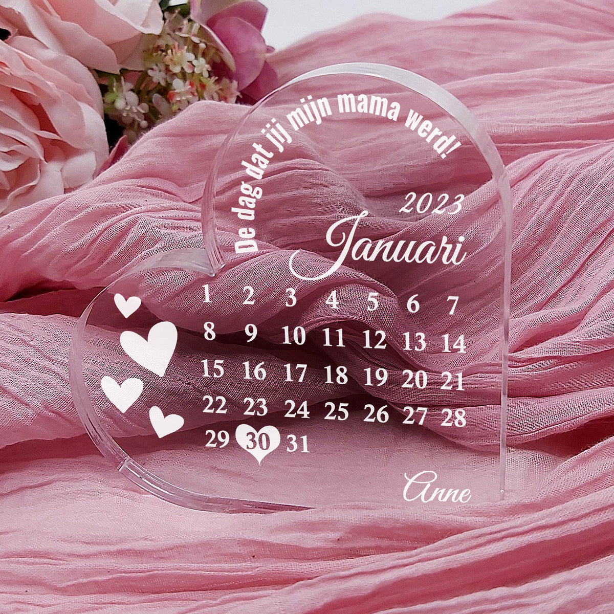 De Dag Dat Jij Mijn Mama Werd - Hart Plexi Glas - Bella Mia