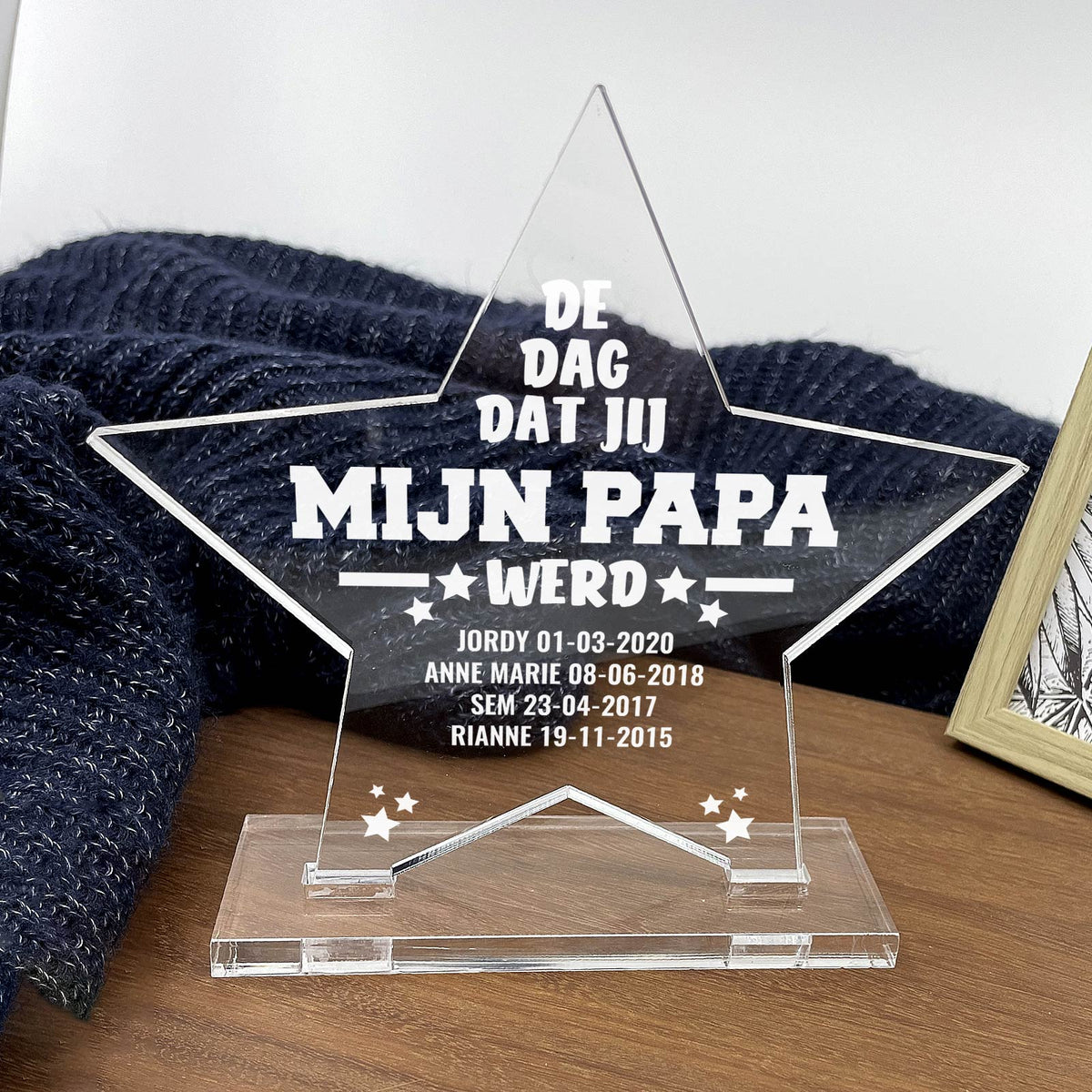 De Dag Dat Jij Mijn Papa Werd Plexiglas Star Award - Bella Mia
