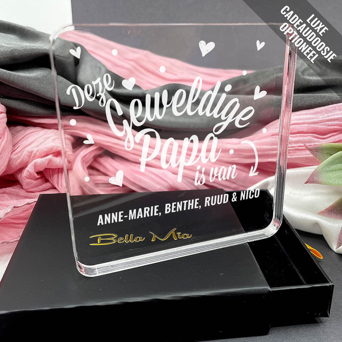 Deze Geweldie Papa Is Van Plexi Glas Cadeau - Bella Mia