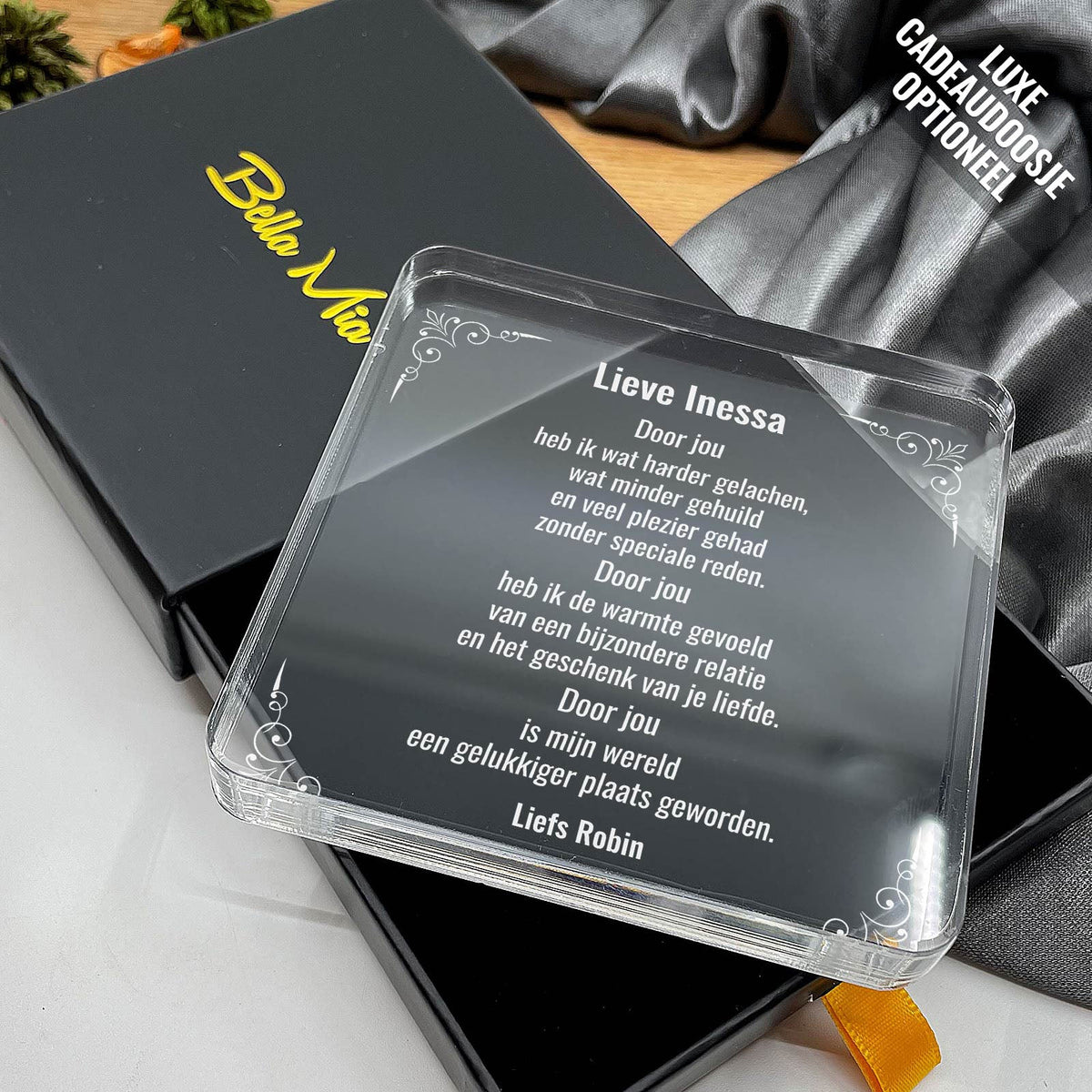 Door Jou Is Mijn Wereld Een Gelukkiger Plaats Geworden - Bella Mia