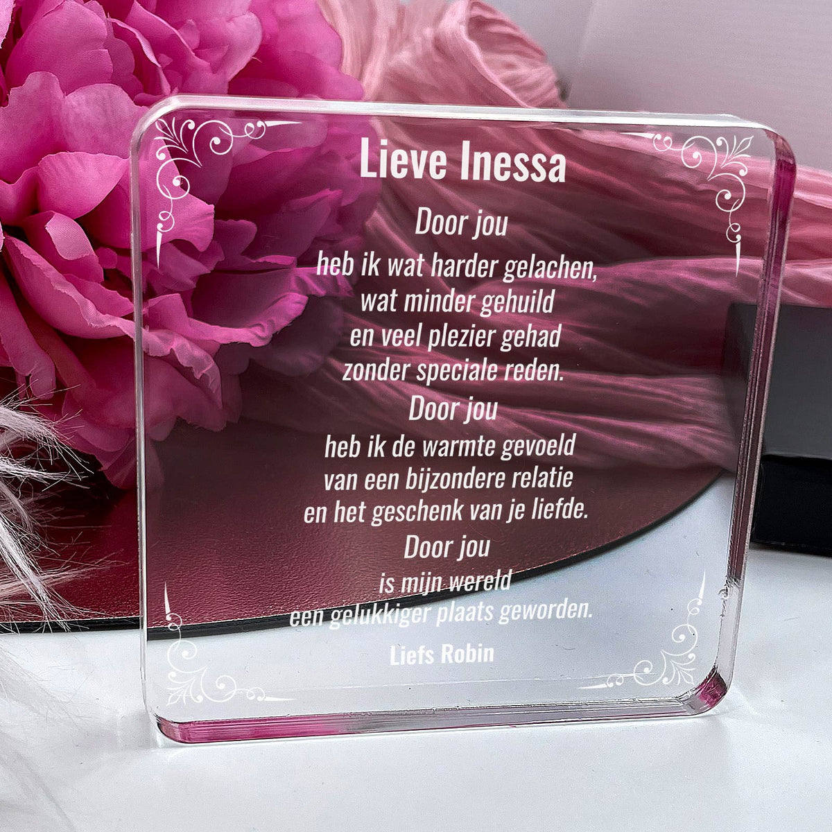 Door Jou Is Mijn Wereld Een Gelukkiger Plaats Geworden - Bella Mia