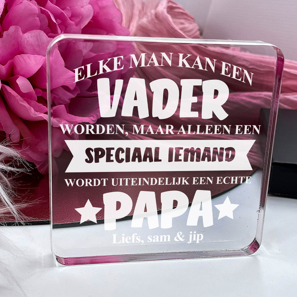Een Echte Papa! Plexi Glas Cadeau - Bella Mia