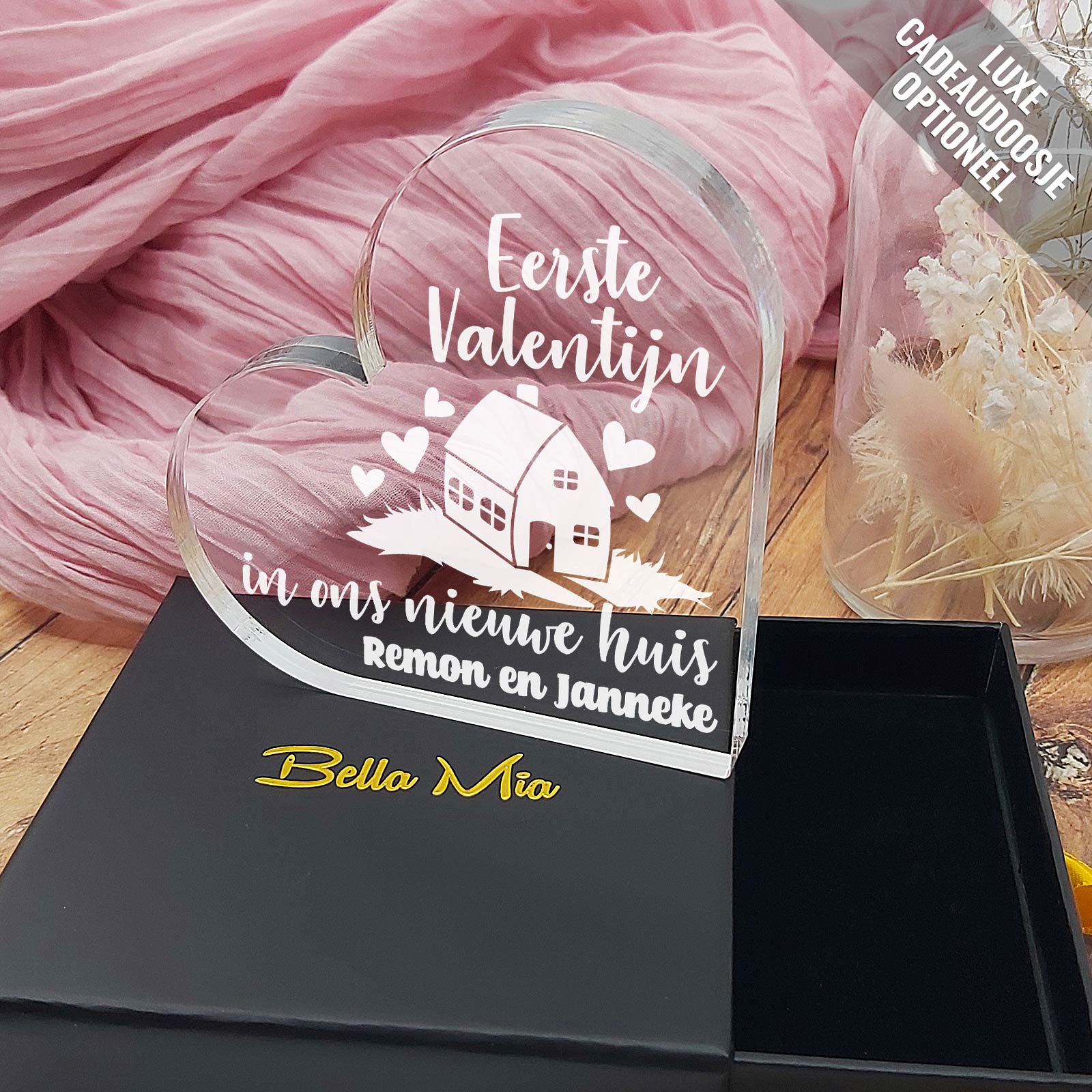 Eerste Valentijnin ons Nieuwe Huis Hart van Plexi Glas - Bella Mia