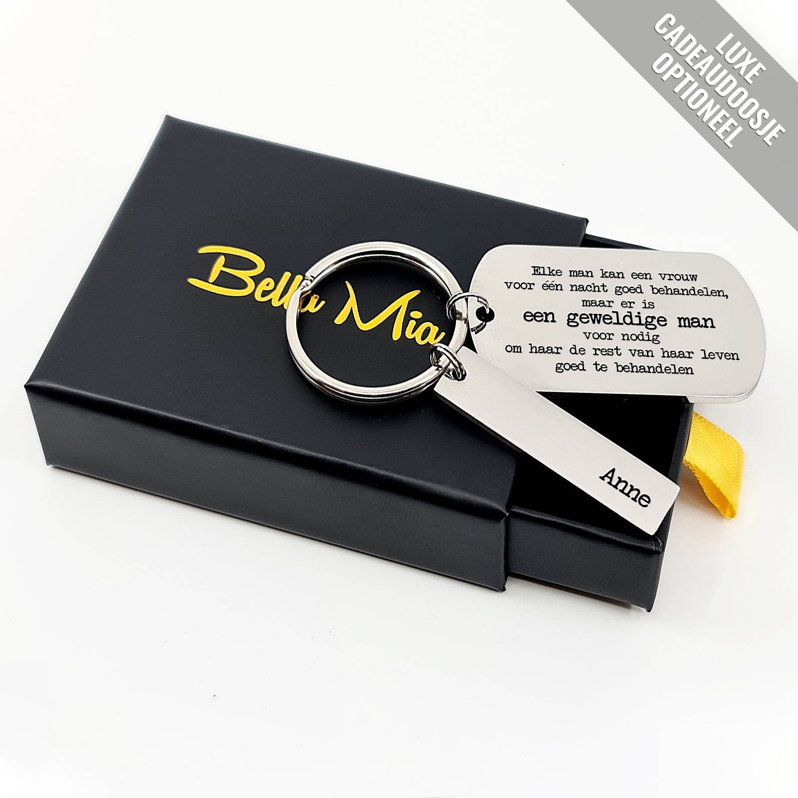 Elke Man Kan Een Vrouw Voor één Nacht Goed Behandelen.. Sleutelhanger - Bella Mia