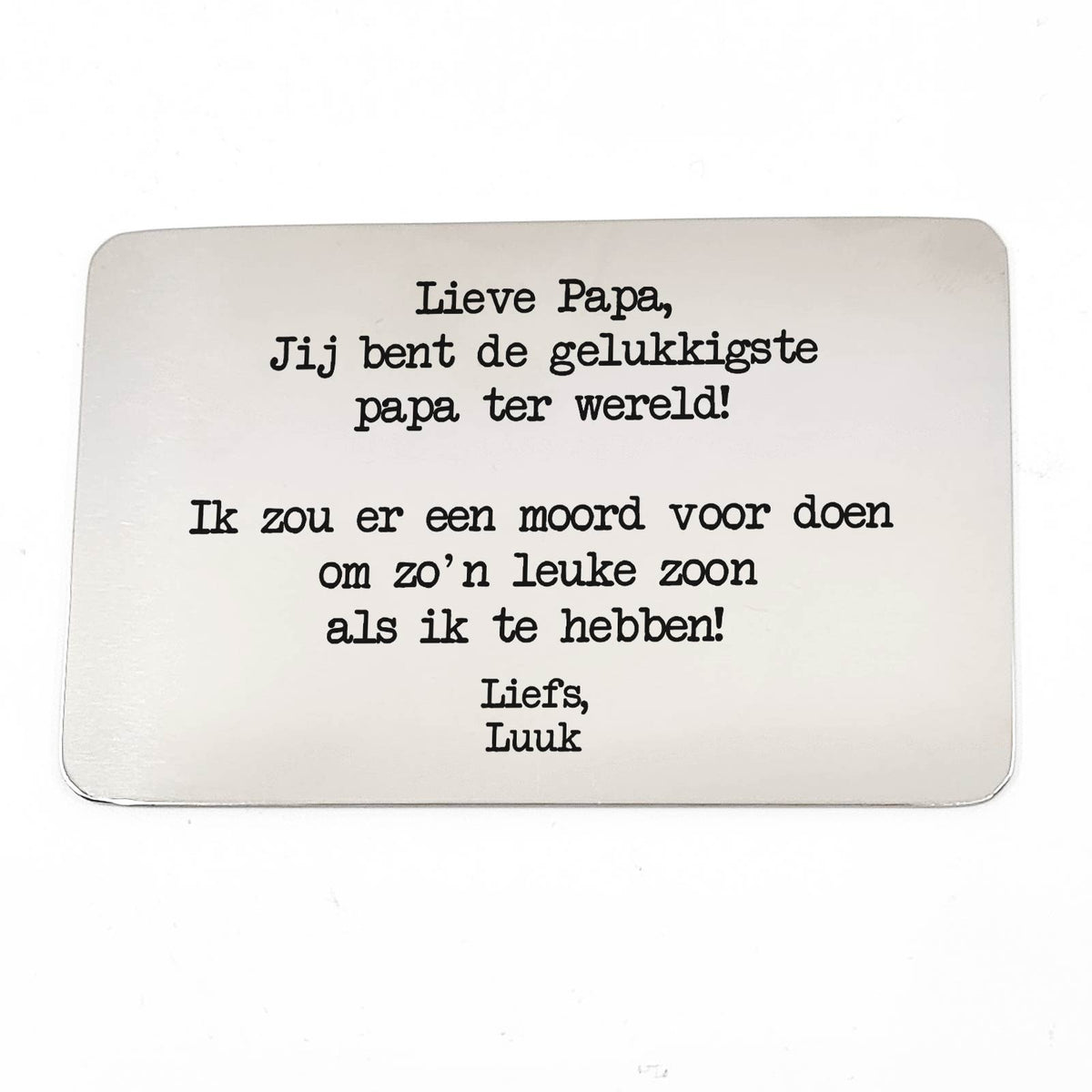 Gelukkigste Papa Ter Wereld - Zoon - Stalen Kaartje - Bella Mia