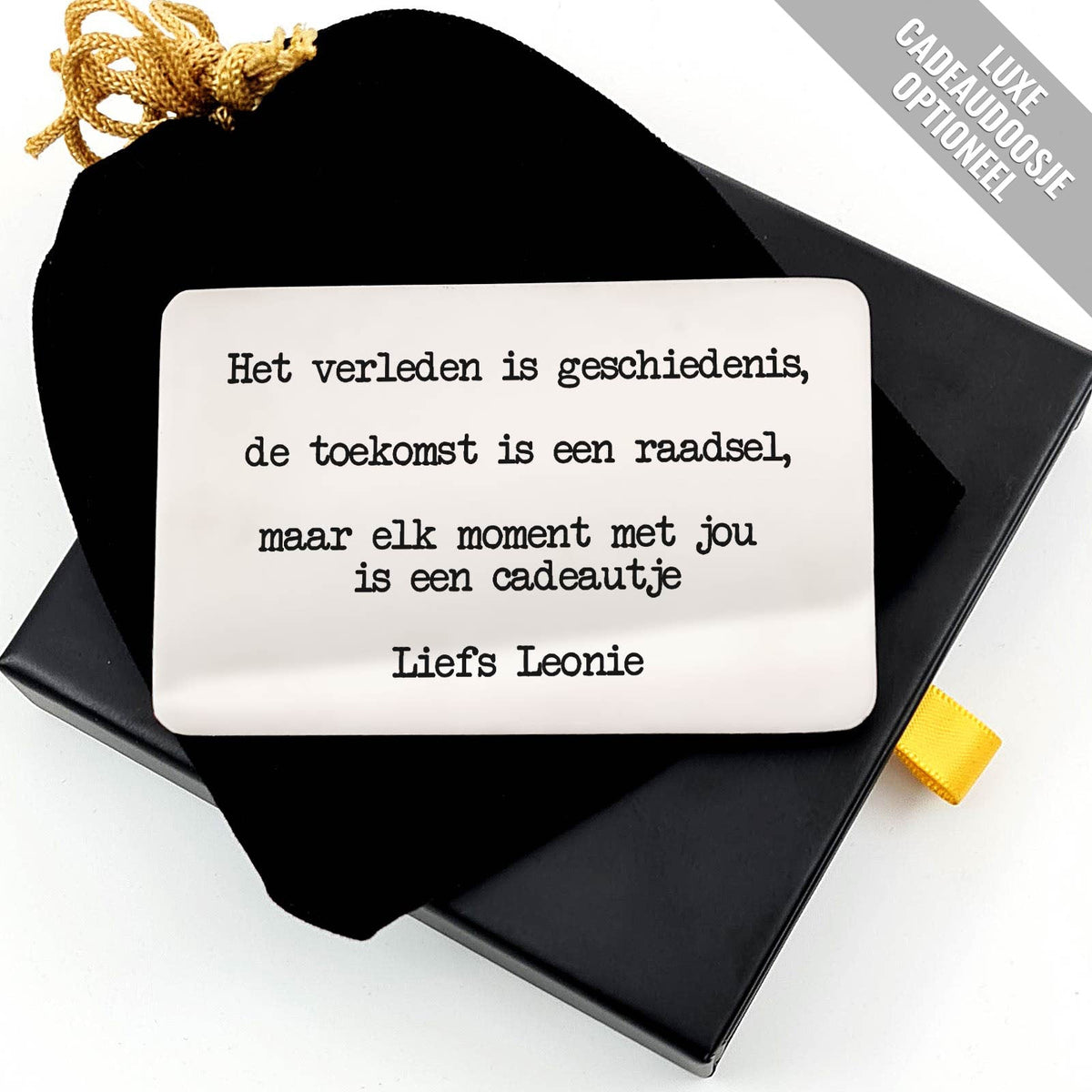 Het Verleden is Geschiedenis Stalen Kaartje - Bella Mia