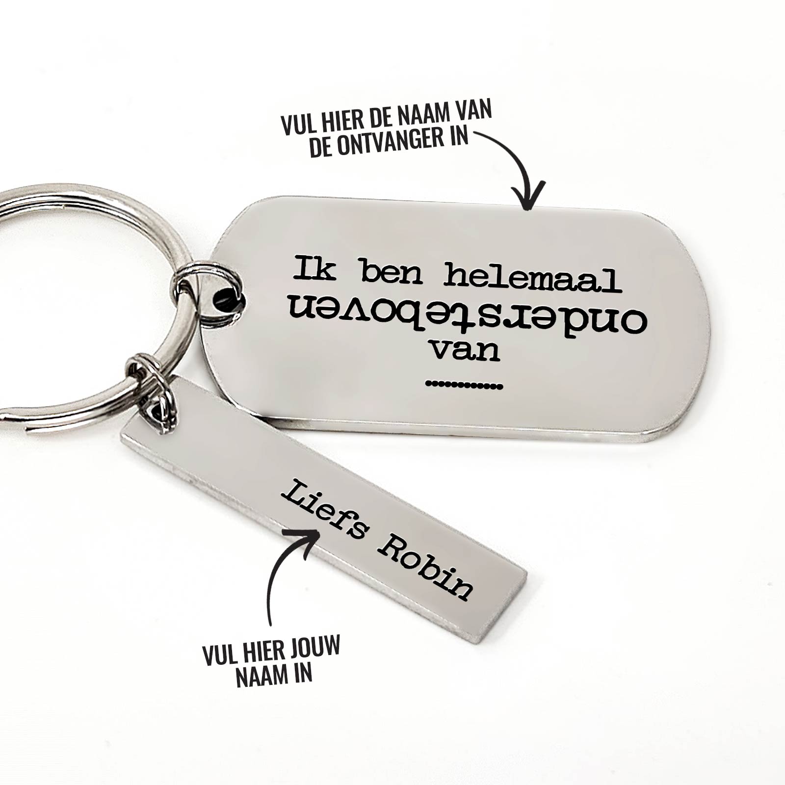 Ik Ben Helemaal Ondersteboven Van + Naam Sleutelhanger - Bella Mia