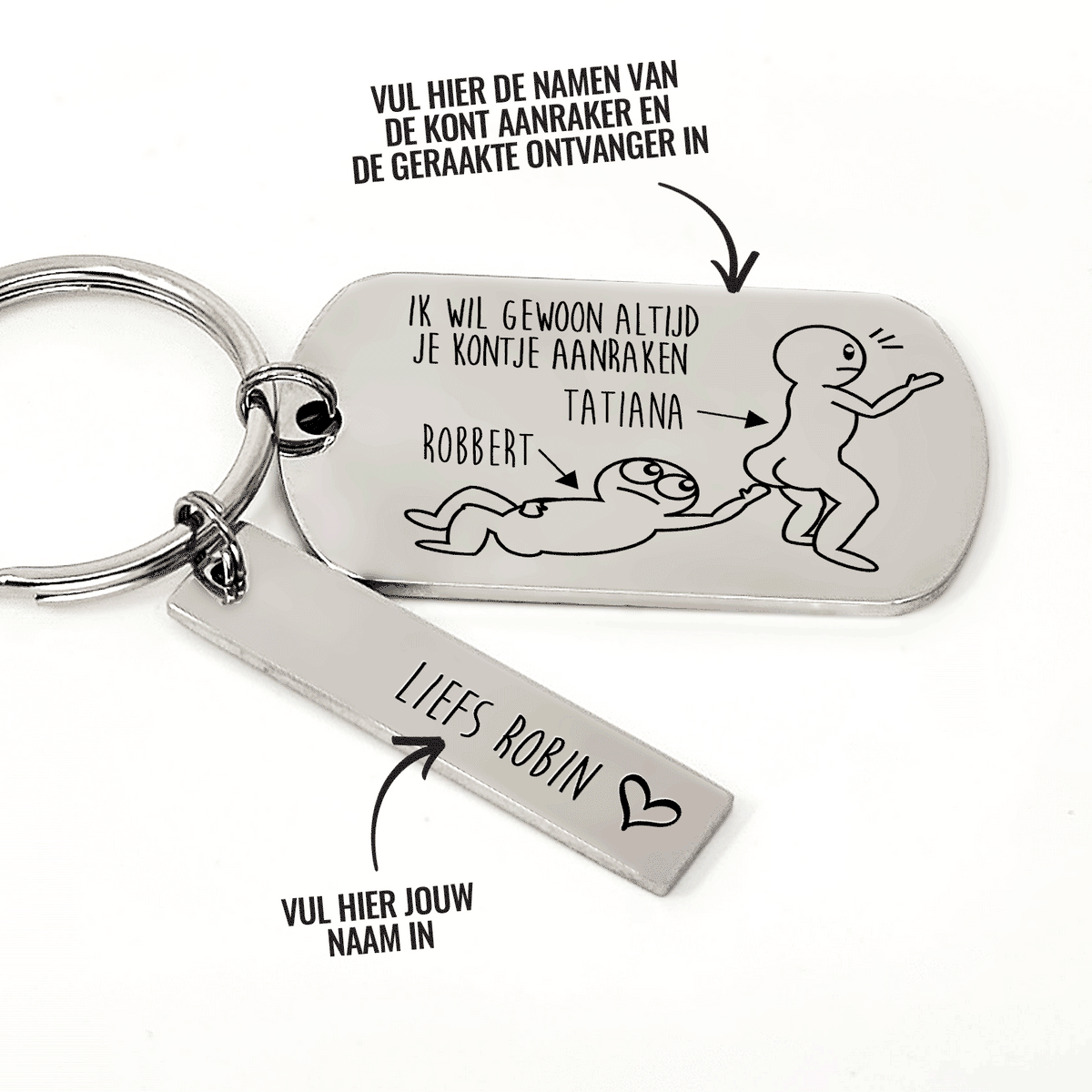 Ik Wil Gewoon Altijd Je Kontje Aanraken Sleutelhanger - Bella Mia