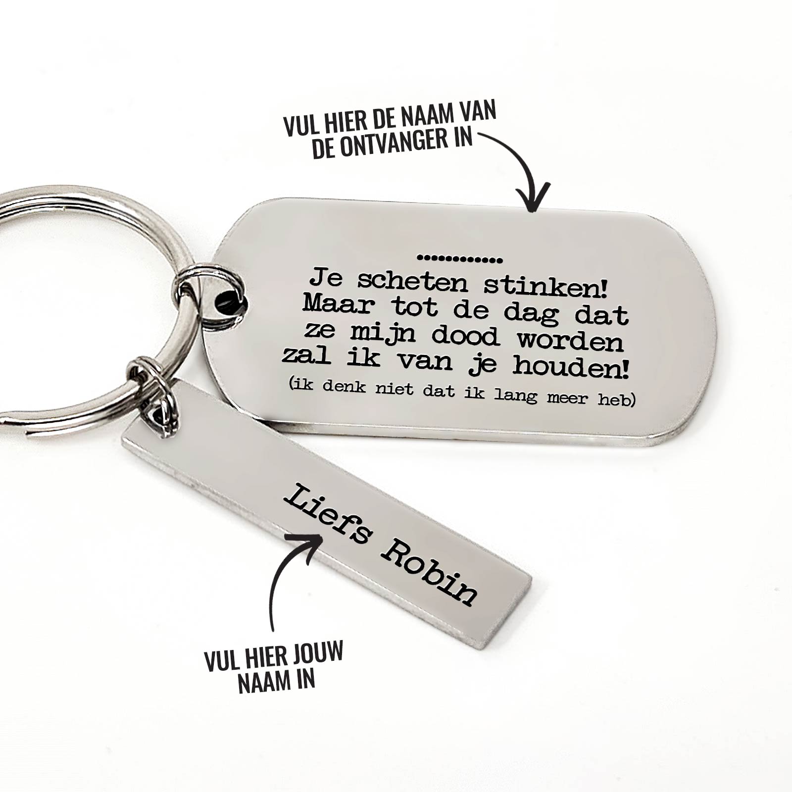 Je Scheten Stinken Maar Tot De Dag.. + Naam Sleutelhanger - Bella Mia